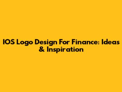 IOS Logo Design For Finance: Ideas & Inspiration